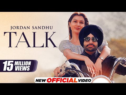 Talk - Jordan Sandhu (Official Video) | Latest Punjabi Song 2023