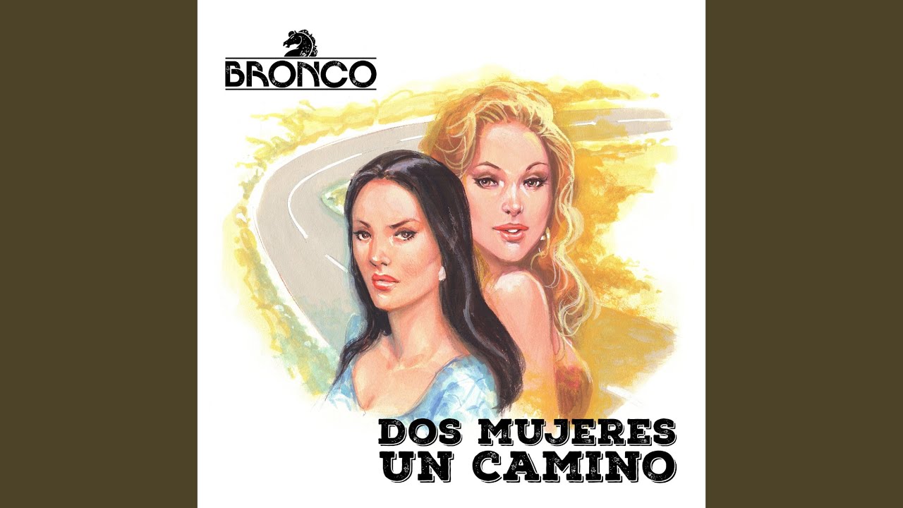Dos Mujeres un Camino