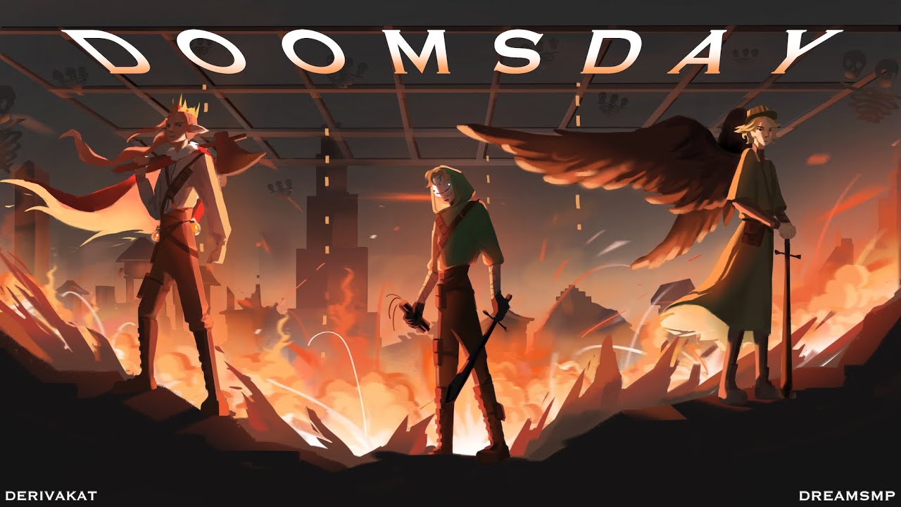 Doomsday - Derivakat (Dream SMP Song) ๐ถ