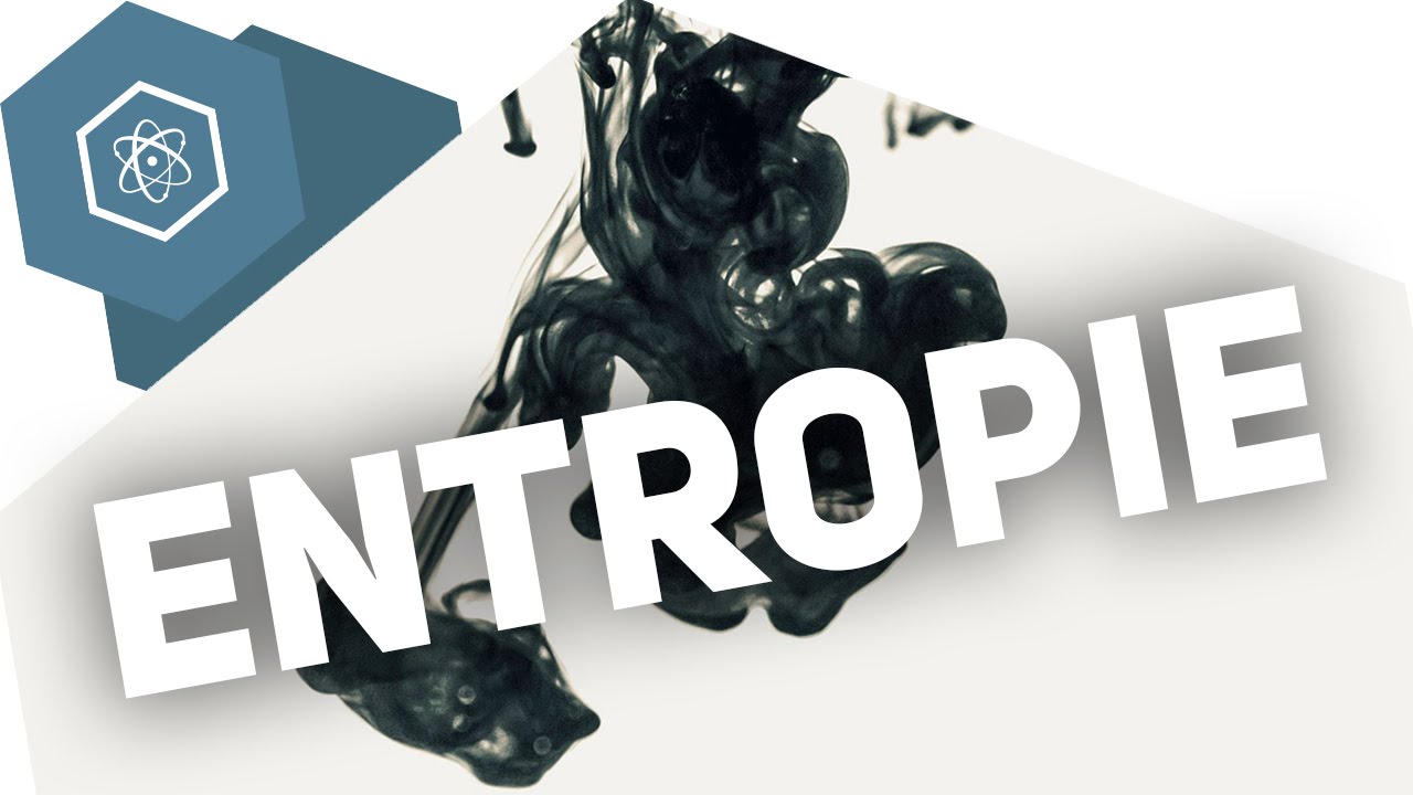 Entropie verständlich erklärt – Die wichtigsten Grundlagen einfach & schnell