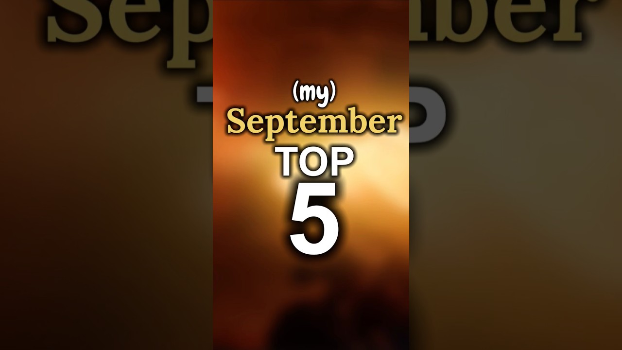 Top 5 September 2025 Games 🎮