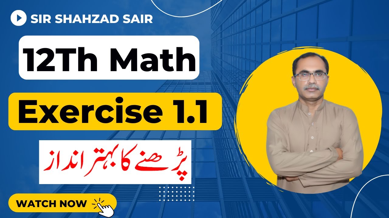 FSC Math Part 2 Ch. 1: Functions & Limits Exercise 1.1