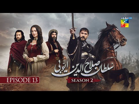 Sultan Salahuddin Ayyubi Season 2 Episode 13 - 27 August 25 - HUM TV