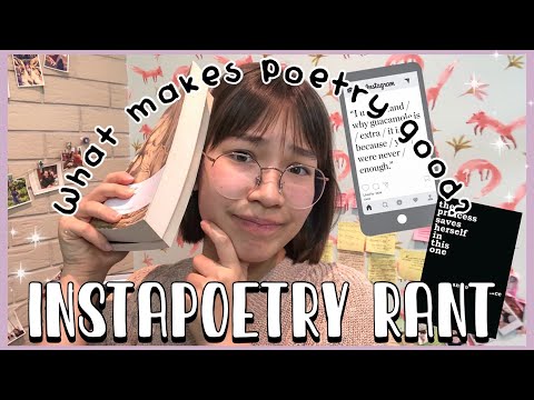 What makes poetry good? (Instapoetry rant)