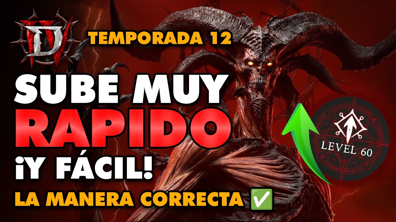 Diablo 4 Temporada 12: Guía para subir rápido 🚀