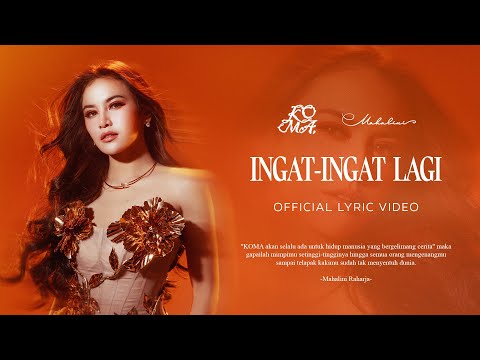 Mahalini - Ingat-Ingat Lagi (Official Lyric Video)
