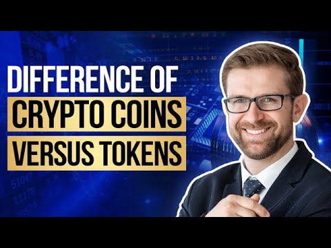 Crypto Coins Versus Tokens What is the Difference