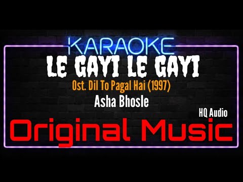 Le Gayi Le Gayi Karaoke - Asha Bhosle | Dil To Pagal Hai ๐ถ
