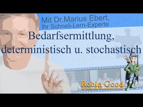 Bedarfsermittlung: Deterministisch & Stochastisch 📊