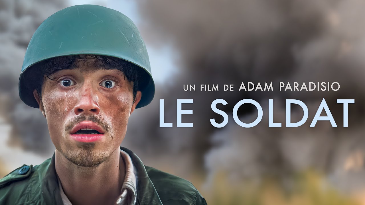 LE SOLDAT | Film d'Adam Paradisio sur la guerre