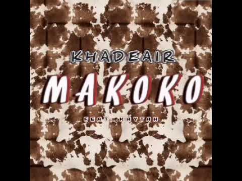 Khadeair - Makoko (feat. Kaytah)