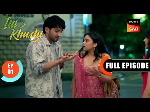 Meet The Divekars | Itti Si Khushi | Ep 1 | Full Episode | 18 Aug 2025