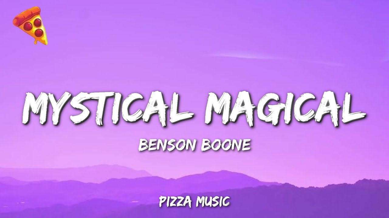 Mystical Magical by Benson Boone 🎶