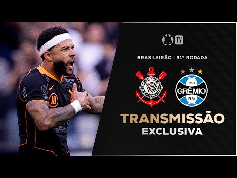 AO VIVO: CORINTHIANS X GRÊMIO | BRASILEIRÃO 2025 | 31ª RODADA | DIA DE CORINTHIANS