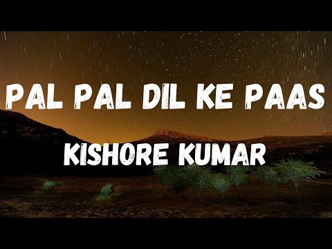 Pal Pal Dil Ke Paas (Lyrics) | Blackmail | Kishore Kumar | Dharmendra & Rakhee | Lyrical Music
