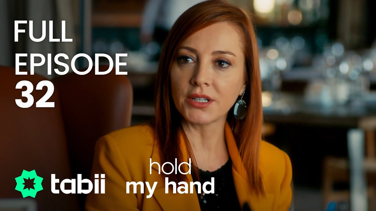 Hold My Hand Episode 32 | Sign Up on #tabii