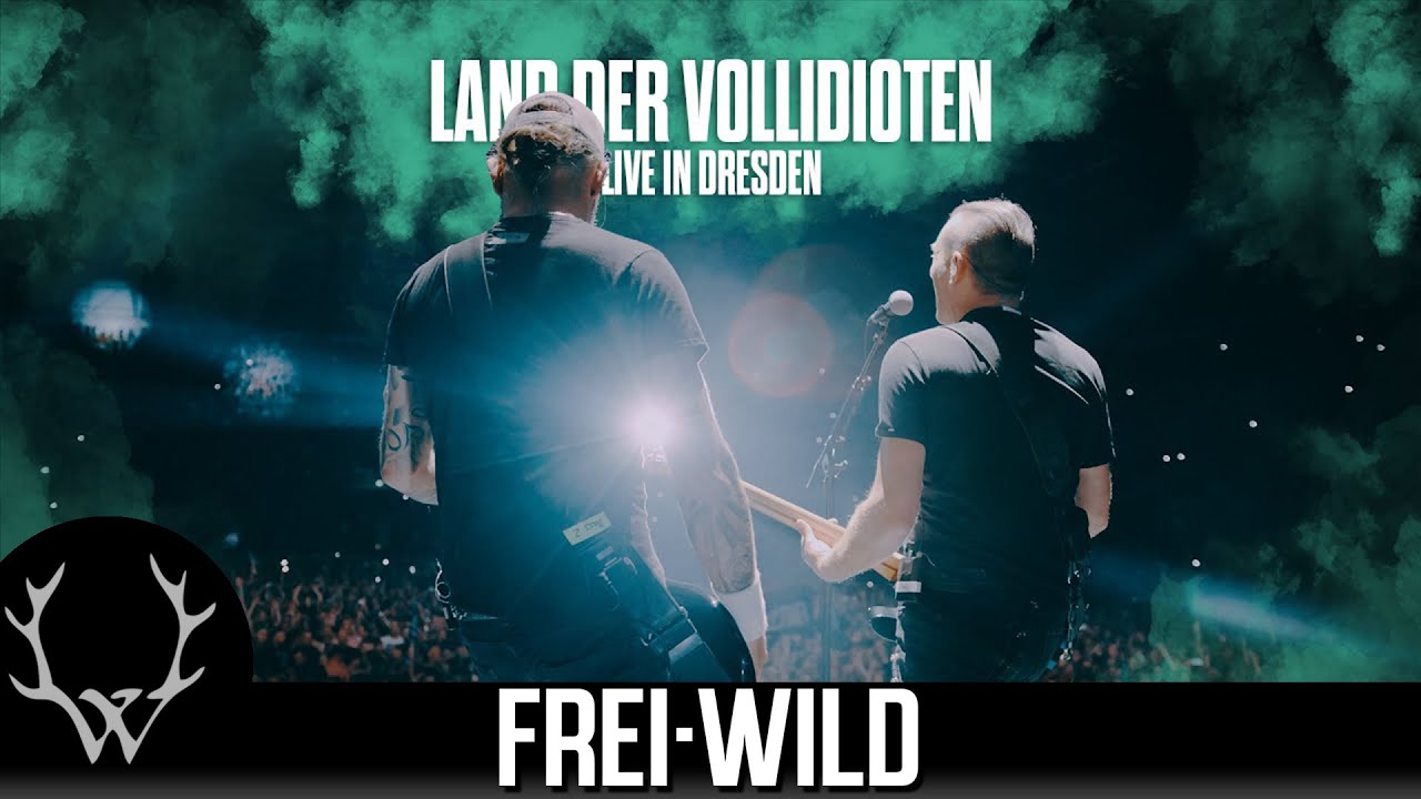 Frei.Wild Live in Dresden – Land der Vollidioten Tour 2022/23 🎸