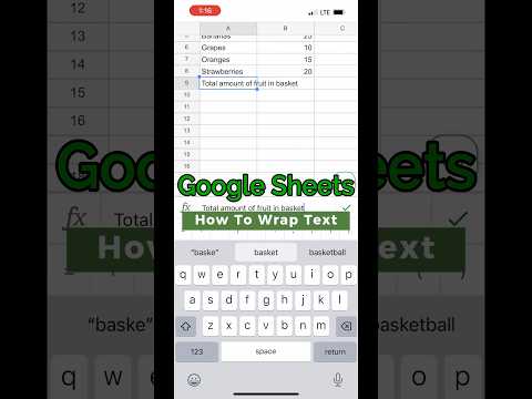 How do I Wrap Text in Google Sheets Mobile?