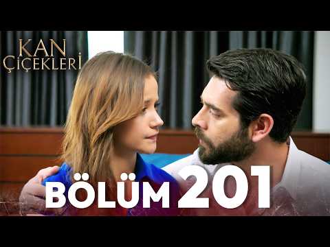 Kan Çiçekleri 201. Bölüm
