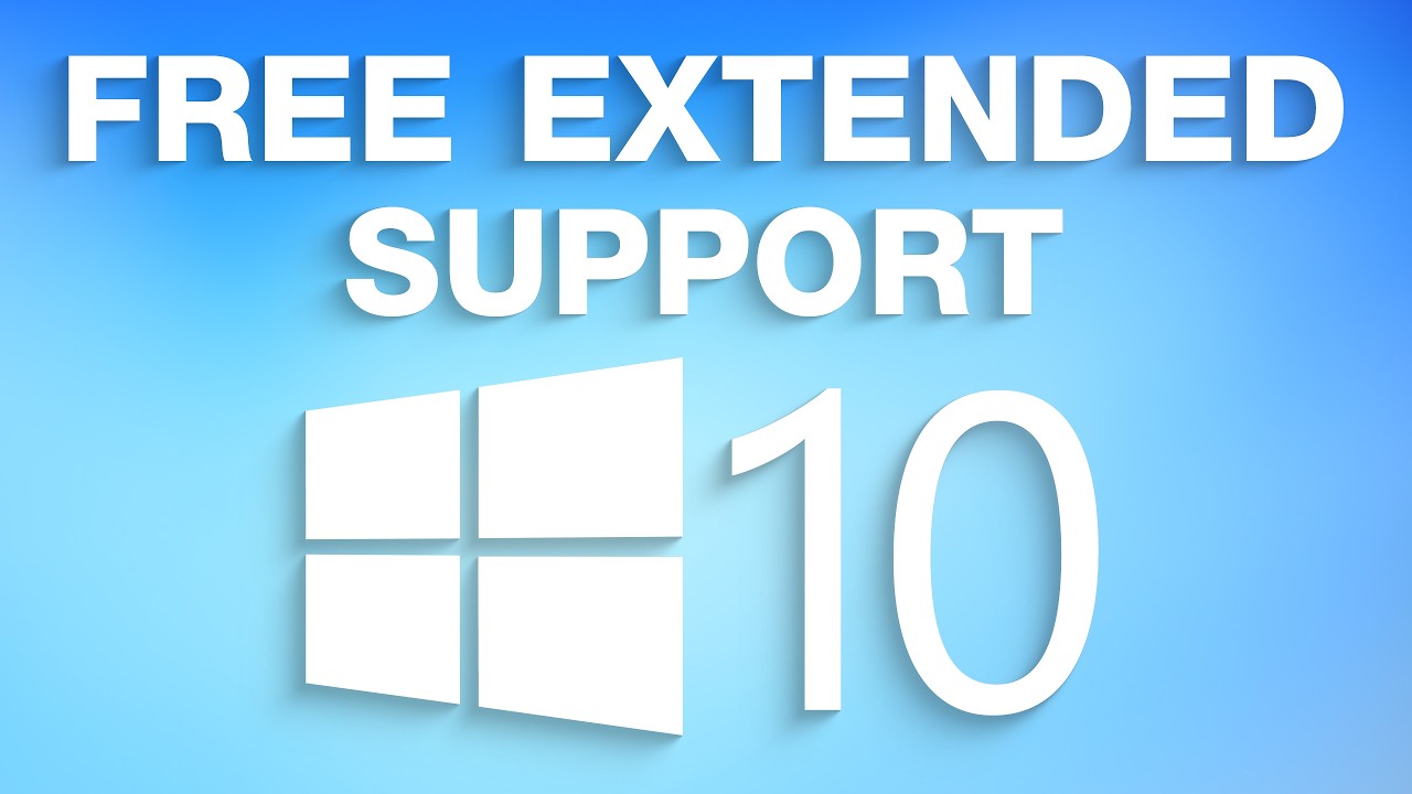 How to Obtain Free Windows 10 Extended Support