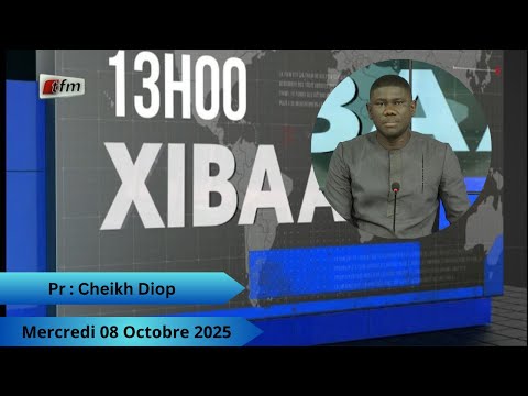 🚨🚨TFM LIVE : Xibaar Yi 13H - 08 Octobre 2025 - Pr : Cheikh Diop