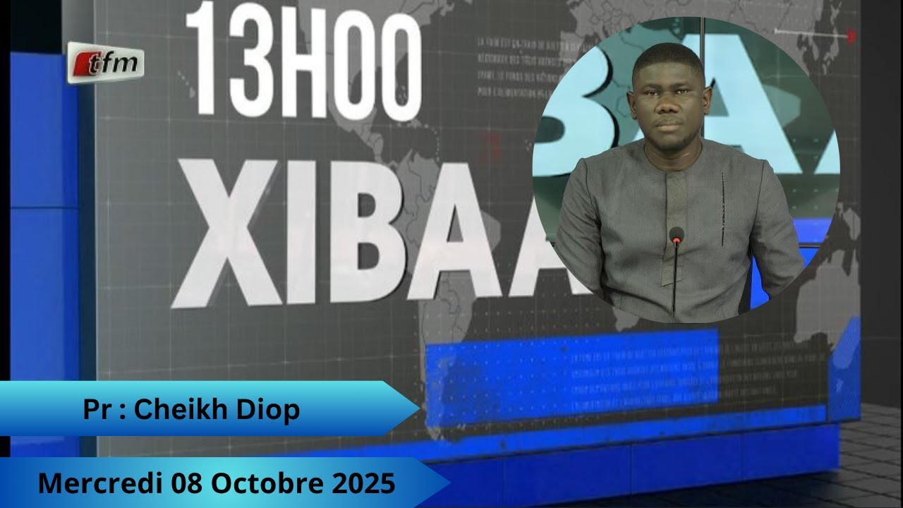 TFM LIVE : Xibaar Yi 13H - 08 Octobre 2025 - Présenté par Cheikh Diop