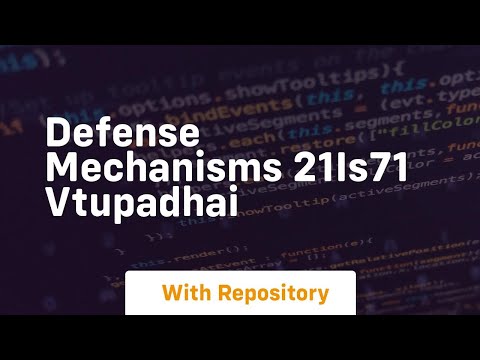 Defense mechanisms 21is71 vtupadhai