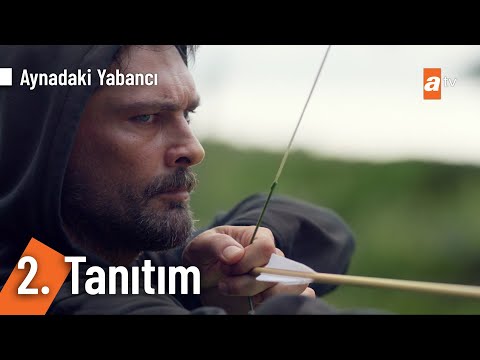 Aynadaki Yabancı | 2. Tanıtım @AynadakiYabanciatv