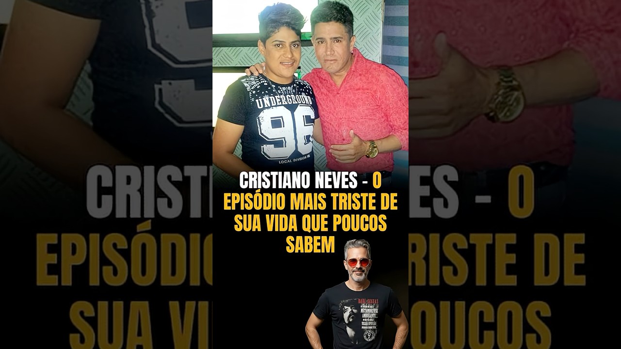 Cristiano Neves Revela o Episódio Mais Triste de Sua Vida 😢