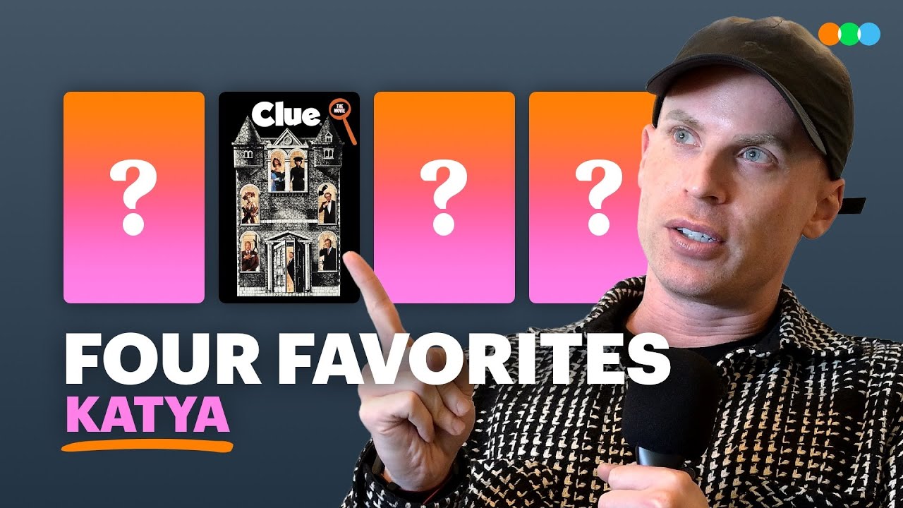 Four Favorites with Katya Zamolodchikova 🎤