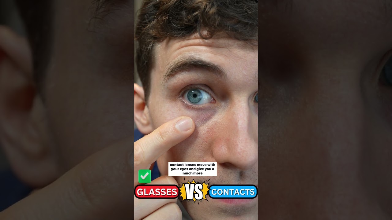 Glasses vs Contacts: Which Is Better for Your Vision? 👓