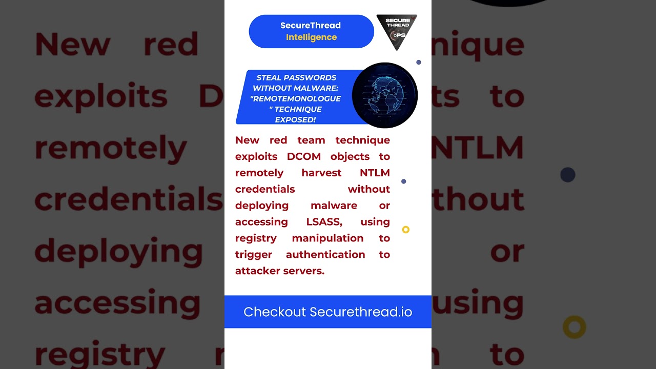 RemoteMonologue: NTLM Credential Theft 🚨