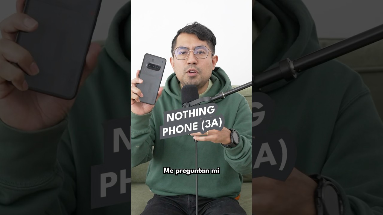 Opinión del Nothing Phone (3a) y (3a) Pro