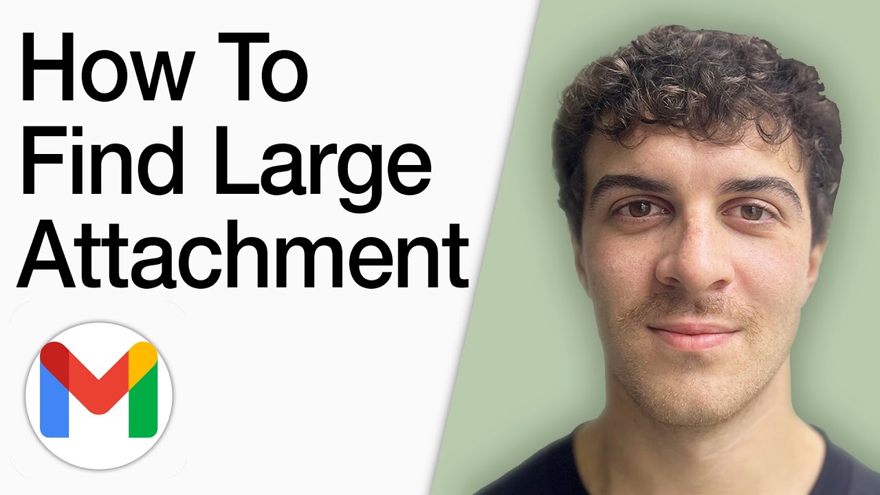 Find Large Gmail Attachments in 2025 📧