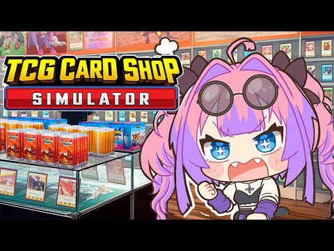 【 TCG Card Shop Simulator 】新店カードショップオープン！【#綺々羅々ヴィヴィ #hololiveDEV_IS #FLOWGLOW】