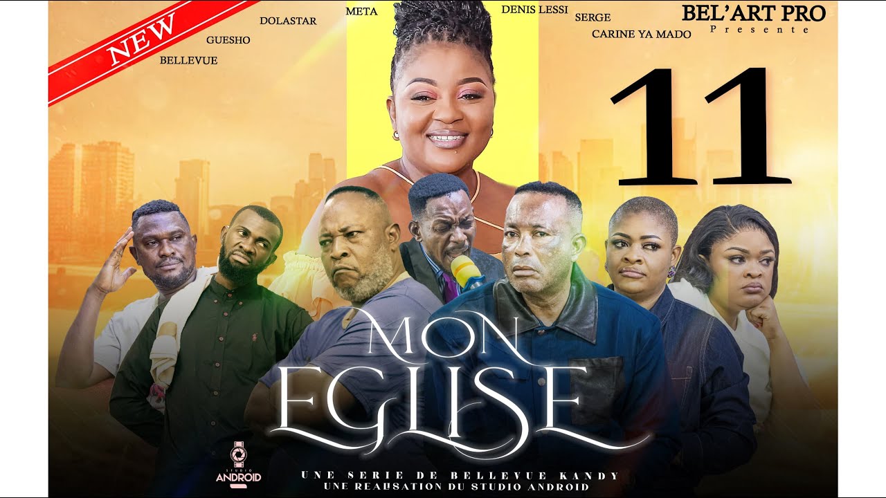 Mon Église Episode 11 - Film Congolais 🎬