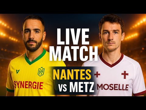 đŽ LIVE : FC Nantes đ Metz FC Nantes Allez Nantes Abline Guirassy El Arabi Magique
