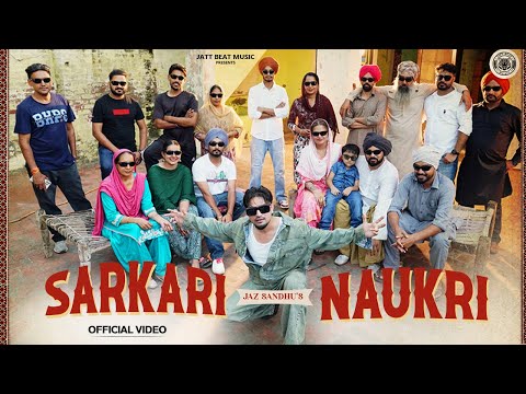 Sarkari Naukri (Official Video) - Jaz Sandhu | Inder Chhajli | New Punjabi Songs 2025