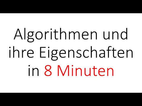 Was ist ein Algorithmus? Eigenschaften von Algorithmen | Algorithmen und Datenstrukturen Teil 1