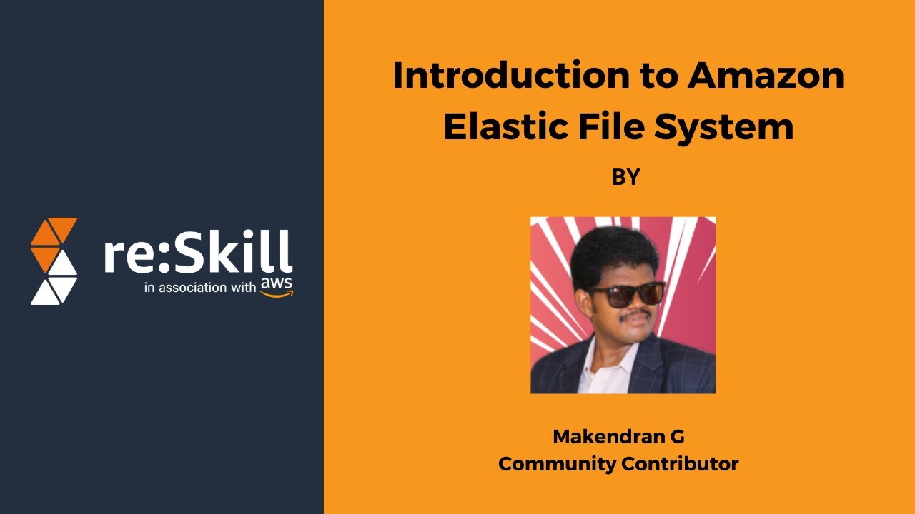 Intro to Amazon EFS by Makendran G 📂
