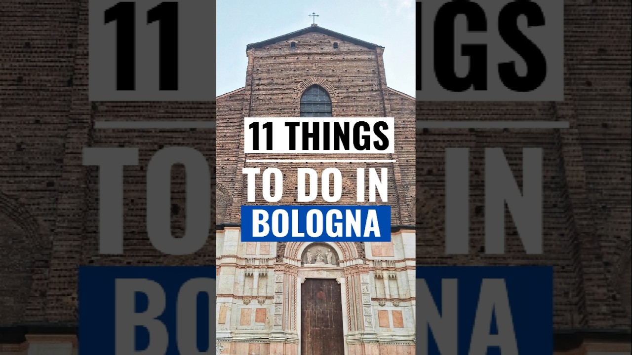 11 Must-Do Experiences in Bologna for an Unforgettable Trip ๐