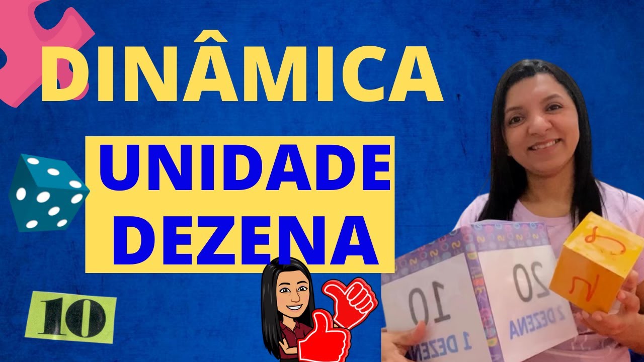 Dinâmica Divertida para Ensinar Unidades e Dezenas na Matemática 🧮