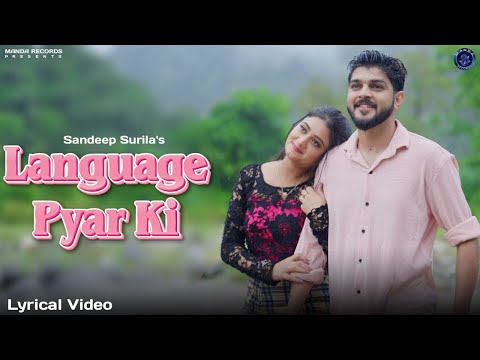 LANGUAGE PYAR KI (Tu Machli Me Pani Barga) Sandeep Surila | Arvind Jangid | Sakshi | Haryanvi Song
