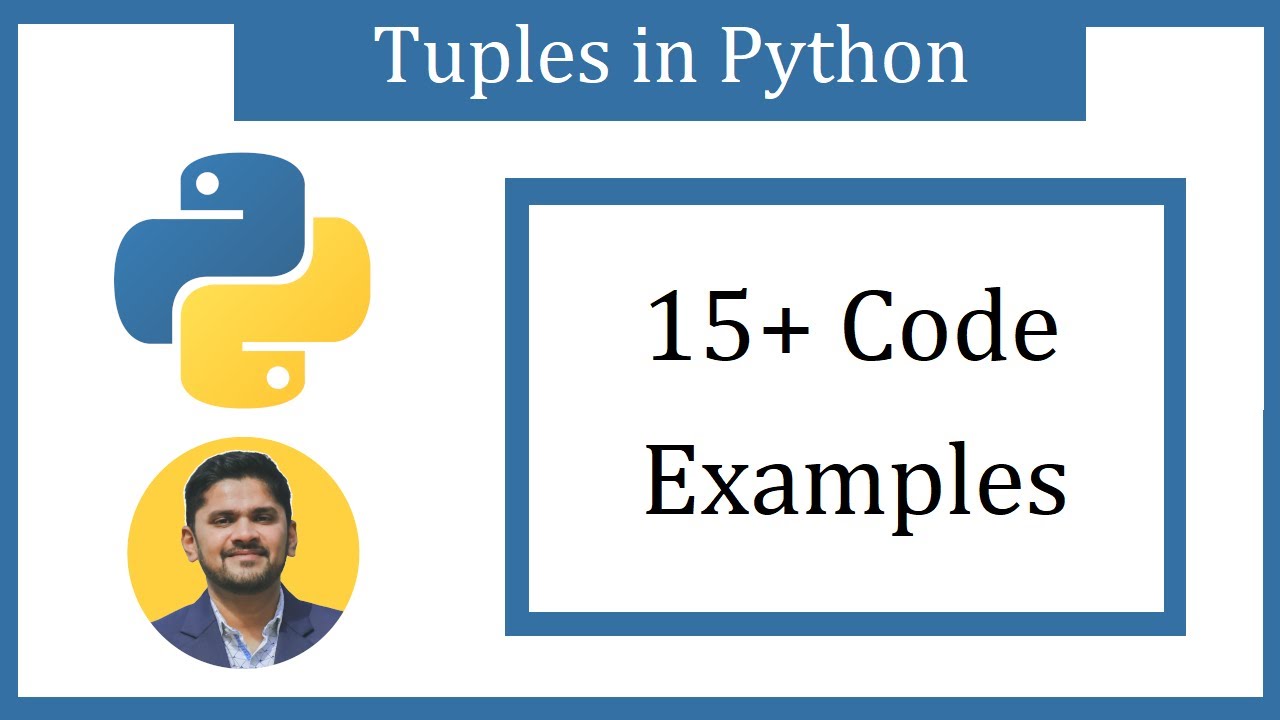 Python Tuple: 15+ Live Coding Examples for Beginners