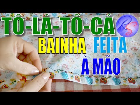 Bainha feito à MÃO (tô-lá-tô-cá) - #EP88