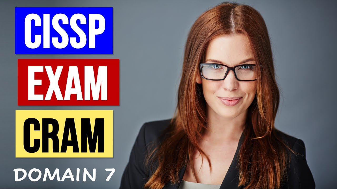 CISSP Domain 7 Security Ops Cram (2022 Updated) 🔒