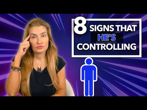 Is he Controlling You? 8 Signs that Indicate Yes.