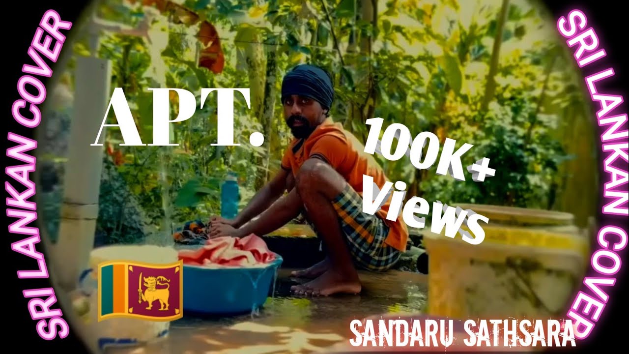 APT. - Sandaru Sathsara Cover (Sri Lanka Version) 🎤 | Rosé & Bruno Mars Tribute