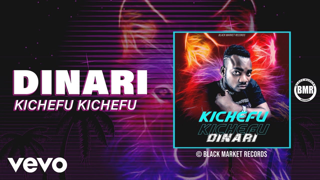 Dinari - Kichefu Kichefu (Official Audio) 🎶