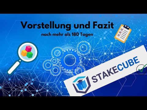 Vorstellung und Fazit zu Stakecube! Möglichkeiten der - All in One - Crypto Ecosystem - Plattform